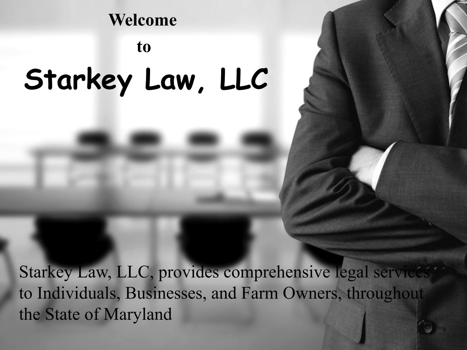 Comprehensive Legal Services to Individuals, Businesses, and Farm Owners